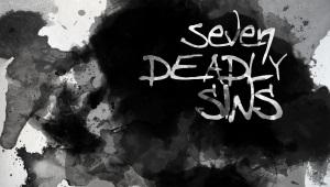 Charcoal drawing reading "Seven Deadly Sins"